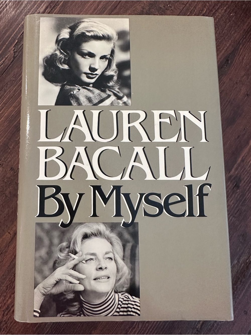 Lauren Bacall By Myself Hardcover Book Biography